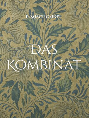 cover image of Das Kombinat